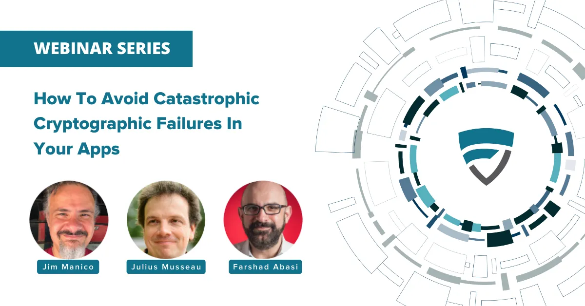 How To Avoid Cryptographic Failures