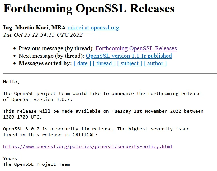 Screenshot from OpenSSL mailing list:  CRITICAL bug fix in 3.0.7